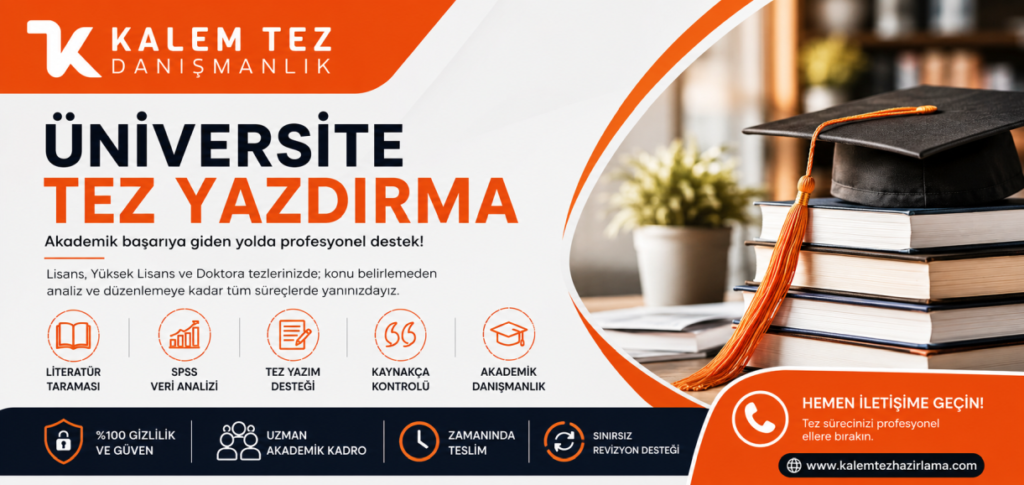 Üniversite Tez Yazdırma