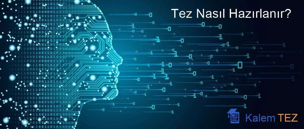 Tez Nasıl Hazırlanır?