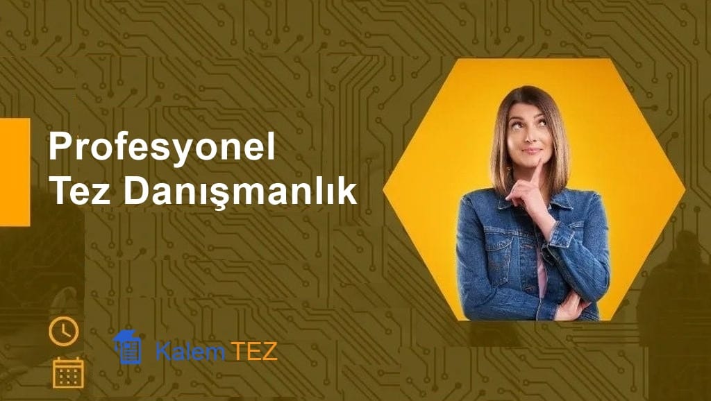 Profesyonel Tez Danışmanlık Merkezi Bul
