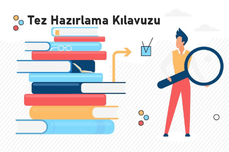 Tez Hazırlama Kılavuzu