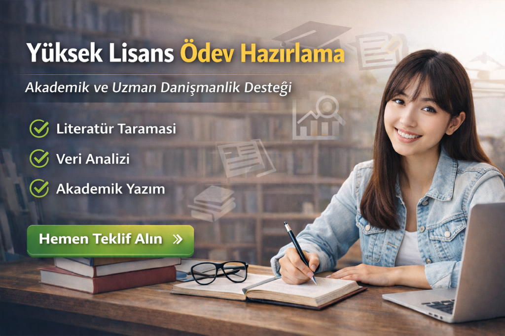 Yüksek Lisans Ödev Hazırlama