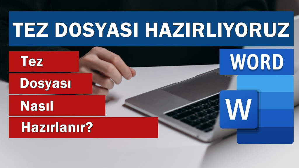 Tez Dosyası Hazırlarken Dikkat Edilmesi Gerekenler