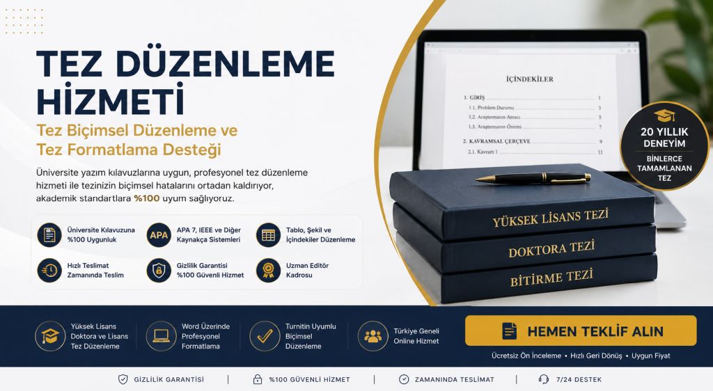 Tez Düzenleme Hizmeti