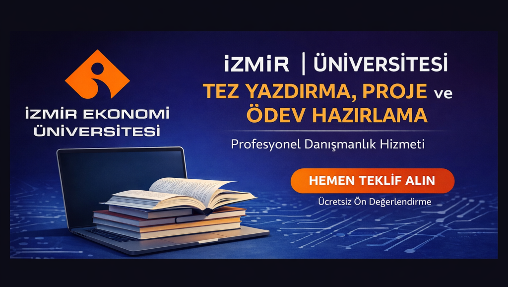İzmir Ekonomi Üniversitesi Tez Danışmanlık