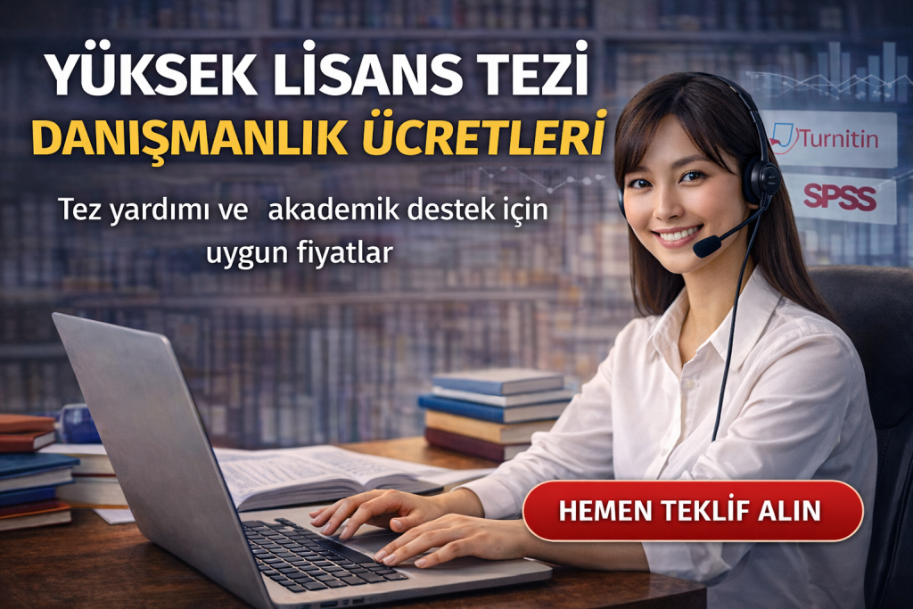 Yüksek Lisans Tezi Danışmanlık Ücretleri
